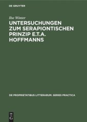 book Untersuchungen zum serapiontischen Prinzip E.T.A. Hoffmanns