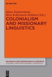 book Colonialism and Missionary Linguistics