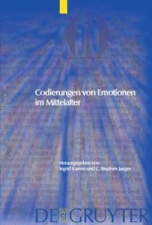 book Codierungen von Emotionen im Mittelalter / Emotions and Sensibilities in the Middle Ages