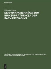 book Der Vinayavibhaṅga zum Bhikṣuprātimokṣa der Sarvāstivādins: Sanskritfragmente nebst einer Analyse der chinesischen Übersetzung