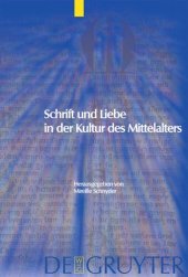 book Schrift und Liebe in der Kultur des Mittelalters