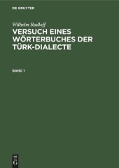 book Versuch eines Wörterbuches der Türk-Dialecte: Band 1