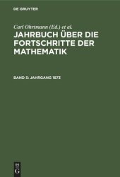 book Jahrbuch über die Fortschritte der Mathematik: Band 5 Jahrgang 1873