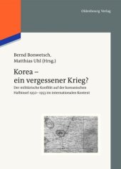 book Korea - ein vergessener Krieg?: Der militärische Konflikt auf der koreanischen Halbinsel 1950-1953 im internationalen Kontext