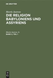 book Die Religion Babyloniens und Assyriens: Band 2, Teil 1