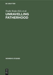 book Unravelling fatherhood