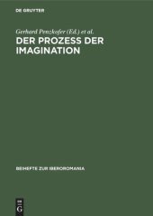 book Der Prozeß der Imagination: Magie und Empirie in der spanischen Literatur der frühen Neuzeit