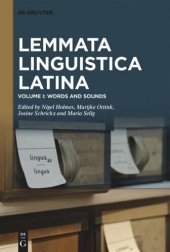 book Lemmata Linguistica Latina: Volume I Words and Sounds