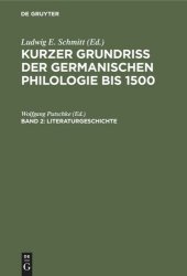 book Kurzer Grundriß der germanischen Philologie bis 1500: Band 2 Literaturgeschichte