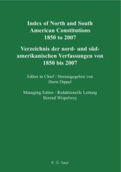 book Constitutions of the World 1850 to the Present: Index of North and South American Constitutions 1850 to 2007