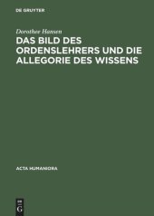 book Das Bild des Ordenslehrers und die Allegorie des Wissens