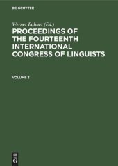 book Proceedings of the Fourteenth International Congress of Linguists: Volume 3