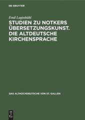 book Studien zu Notkers Übersetzungskunst. Die altdeutsche Kirchensprache