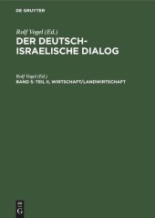 book Der deutsch-israelische Dialog: Band 5 Teil II, Wirtschaft/Landwirtschaft