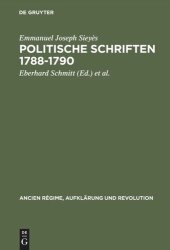 book Politische Schriften 1788–1790: Mit Glossar und kritischer Sieyes-Bibliographie