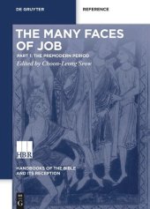 book The Many Faces of Job. Volume 1 The Many Faces of Job: The Premodern Period