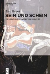 book Sein und Schein: Explorations in Existential Semiotics