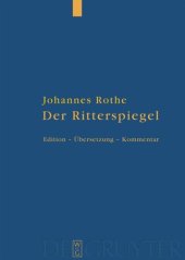 book Der Ritterspiegel: Herausgegeben, übersetzt und kommentiert