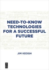 book Need-to-Know Technologies for a Successful Future