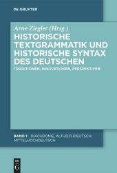 book Historische Textgrammatik und Historische Syntax des Deutschen: Traditionen, Innovationen, Perspektiven