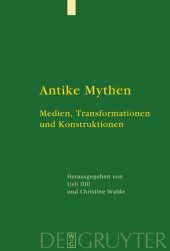 book Antike Mythen: Medien, Transformationen und Konstruktionen