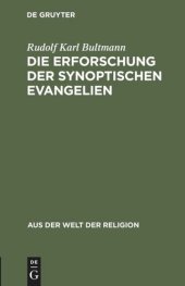 book Die Erforschung der synoptischen Evangelien