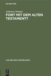 book Fort mit dem Alten Testament?