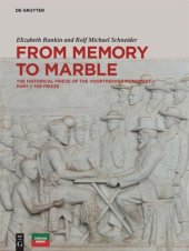 book From Memory to Marble: The historical frieze of the Voortrekker Monument
Part I: The Frieze