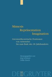 book Mimesis - Repräsentation - Imagination: Literaturtheoretische Positionen von Aristoteles bis zum Ende des 18. Jahrhunderts