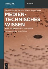 book Medientechnisches Wissen: Band 3 Mathematik, Physik, Chemie