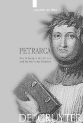 book Petrarca: Das Schweigen der Veritas und die Worte des Dichters