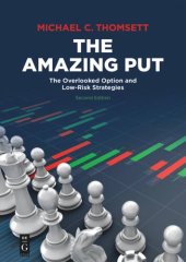 book The Amazing Put: The Overlooked Option and Low-Risk Strategies