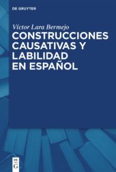 book Construcciones causativas y labilidad en español