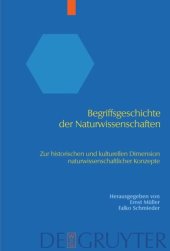 book Begriffsgeschichte der Naturwissenschaften: Zur historischen und kulturellen Dimension naturwissenschaftlicher Konzepte