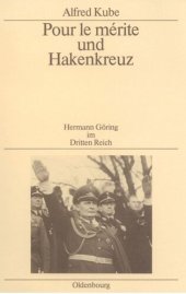 book Pour le mérite und Hakenkreuz: Hermann Göring im Dritten Reich