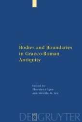 book Bodies and Boundaries in Graeco-Roman Antiquity