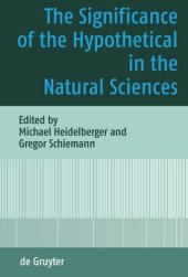 book The Significance of the Hypothetical in the Natural Sciences