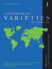 book A Handbook of Varieties of English: A Multimedia Reference Tool. Volume 1: Phonology. Volume 2: Morphology and Syntax