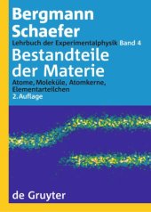 book Bestandteile der Materie: Atome, Moleküle, Atomkerne, Elementarteilchen