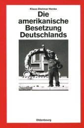 book Die amerikanische Besetzung Deutschlands