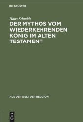 book Der Mythos vom wiederkehrenden König im Alten Testament