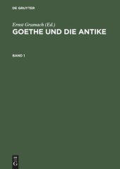 book Goethe und die Antike: Eine Sammlung