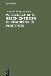 book Wissenschaftsgeschichte der Germanistik in Porträts