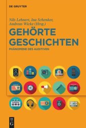 book Gehörte Geschichten: Phänomene des Auditiven