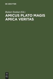 book Amicus Plato magis amica veritas: Festschrift für Wolfgang Wieland zum 65. Geburtstag