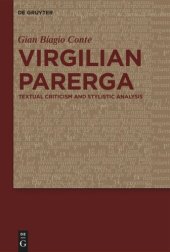 book Virgilian Parerga: Textual Criticism and Stylistic Analysis