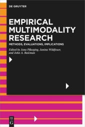 book Empirical Multimodality Research: Methods, Evaluations, Implications