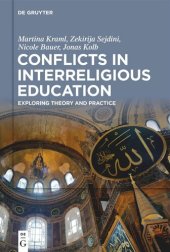 book Conflicts in Interreligious Education: Exploring Theory and Practice