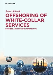 book Offshoring of white-collar services: Business and economic perspective