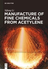 book Manufacture of Fine Chemicals from Acetylene